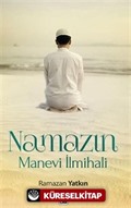 Namazın Manevi İlmihali