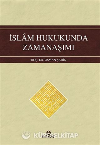 İslam Hukukunda Zamanaşımı