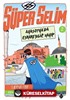 Süper Selim 2 / Ayasofya'da Esrarengiz Kayıp