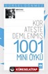 Kor Ateşte Demlenmiş 1001 Mini Öykü