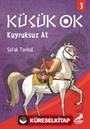 Küçük Ok 3 / Kuyruksuz At