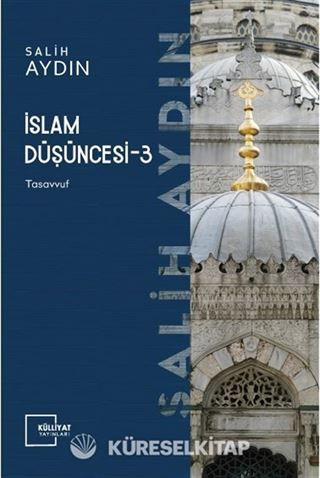 İslam Düşüncesi 3 / Tasavvuf