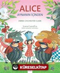 Alice Aynanın İçinden