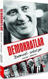 Demokratlar Demirel'i Anlatıyor