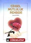 Cinsel Mutluluk Rehberi