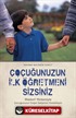 Çocuğunuzun İlk Öğretmeni Sizsiniz