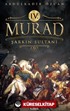 4. Murad Şarkın Sultanı