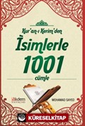 Kur'an-ı Kerim'den İsimlerle 1001 Cümle