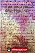 İlahi Dinlerde Cennet İnancı