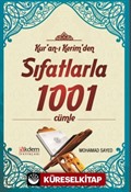 Kur'an-ı Kerim'den Sıfatlarla 1001 Cümle