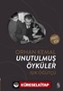 Orhan Kemal Unutulmuş Öyküler