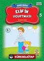 Elif'in Uçurtması / Sevgi Serisi 5