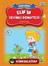 Elif'in Sevimli Domatesi / Sevgi Serisi 4