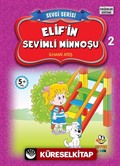 Elif'in Sevimli Minnoşu / Sevgi Serisi 2