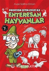 Profesör Çetin Ceviz ile Enteresan Hayvanlar