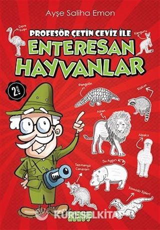 Profesör Çetin Ceviz ile Enteresan Hayvanlar
