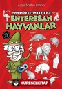Profesör Çetin Ceviz ile Enteresan Hayvanlar