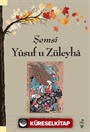 Şemsi Yusuf u Züleyha