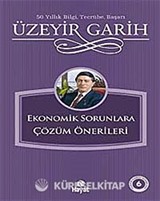 Ekonomik Sorunlara Çözüm Önerileri