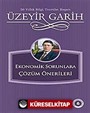 Ekonomik Sorunlara Çözüm Önerileri