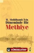 II. Abdülhamit İçin Döneminde Bir Methiye