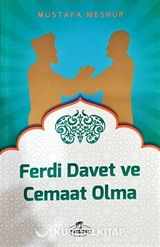 Ferdi Davet ve Cemaat Olma