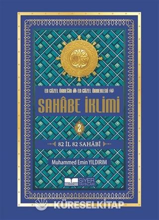 En Güzel Örneğin En Güzel Örnekleri Sahabe İklimi 2 (Ciltli)