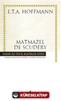 Matmazel De Scudery (Ciltli)