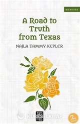 A Road to Truth from Texas