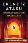 Baharat Ülkesi'nin Hazin Tarihi