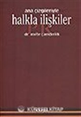 Halkla İlişkiler/ Ana Çizgileriyle