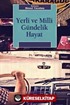 Yerli ve Milli Gündelik Hayat