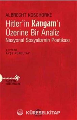 Hitler'in Kavgam'ı Üzerine Bir Analiz
