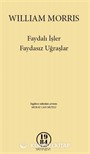 Faydalı İşler Faydasız Uğraşlar