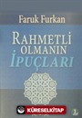 Rahmetli Olmanın İpuçları