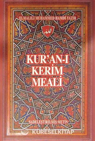 Kur'an-ı Kerim Meali Sadeleştirilmiş Metin (Hafız Boy)
