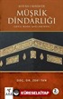 Kur'an-ı Kerim'de Müşrik Dindarlığı