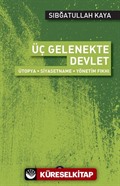 Üç Gelenekte Devlet