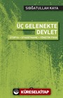 Üç Gelenekte Devlet