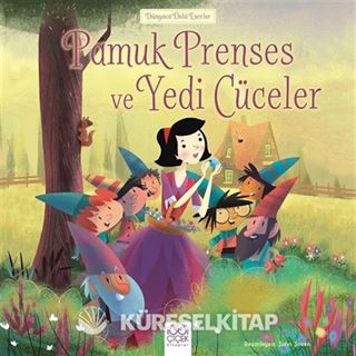 Pamuk Prenses ve Yedi Cüceler