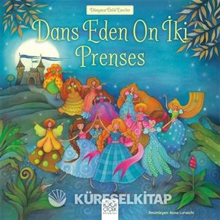 Dans Eden On İki Prenses