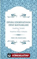 Divan Edebiyatının Dini Kaynakları