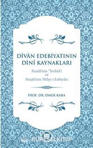 Divan Edebiyatının Dini Kaynakları