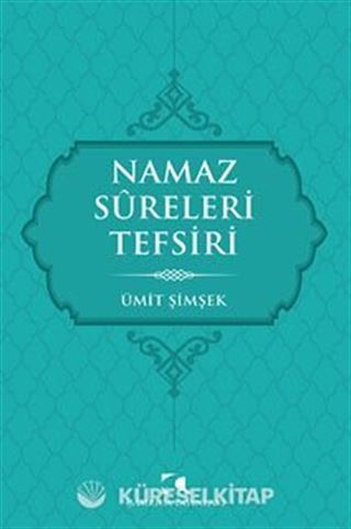 Namaz Sureleri Tefsiri