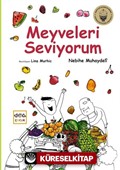 Meyveleri Seviyorum