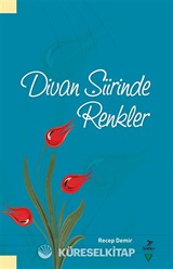 Divan Şiirinde Renkler