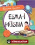 Hikayelerle Çocuklara Esma-i Hüsna (Ciltli)