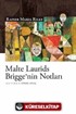 Malte Laurids Brigge'nin Notları