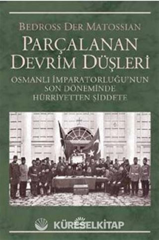 Parçalanan Devrim Düşleri