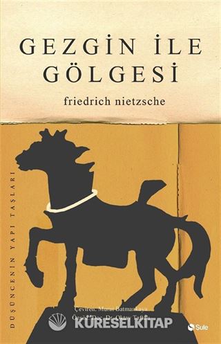 Gezgin ile Gölgesi